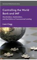 Controlling the World Bank and IMF