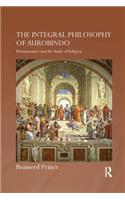 The Integral Philosophy of Aurobindo