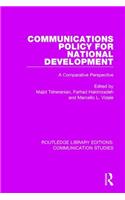 Communications Policy for National Development