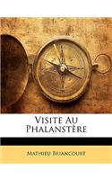 Visite Au Phalanst�re