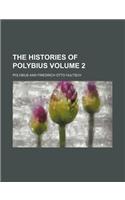 The Histories of Polybius Volume 2