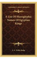 A List Of Hieroglyphic Names Of Egyptian Kings