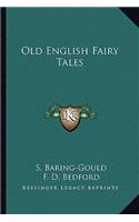 Old English Fairy Tales