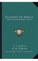 Glimpses of Africa