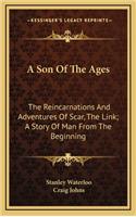 A Son of the Ages