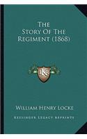 The Story Of The Regiment (1868)