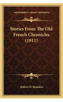 Stories From The Old French Chronicles (1911)