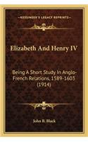Elizabeth and Henry IV