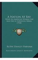 A Nation At Bay