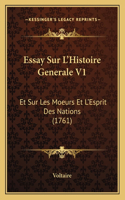Essay Sur L'Histoire Generale V1