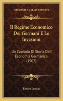 Il Regime Economico Dei Germani E Le Invasioni