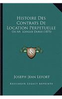 Histoire Des Contrats De Location Perpetuelle