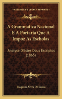 A Grammatica Nacional E A Portaria Que A Impoz As Escholas