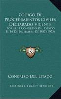 Codigo De Procedimientos Civiles Declarado Vigente