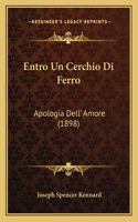 Entro Un Cerchio Di Ferro