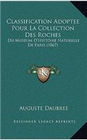 Classification Adoptee Pour La Collection Des Roches
