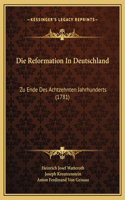 Die Reformation In Deutschland