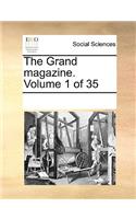 The Grand Magazine. Volume 1 of 35