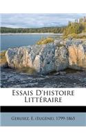 Essais d'Histoire Littéraire