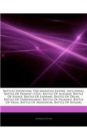 Articles on Battles Involving the Maratha Empire, Including: Battle of Panipat (1761), Battle of Aligarh, Battle of Assaye, Battle of Laswari, Battle