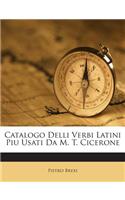 Catalogo Delli Verbi Latini Piu Usati Da M. T. Cicerone