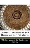 Control Technologies for Hazardous Air Pollutants: (English)