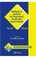 Methods of Analysis for Functional Foods and Nutraceuticals. Functional Foods and Nutraceuticals Series.: (Functional Foods and Nutraceuticals)