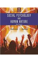 Social Psychology and Human Nature, Brief