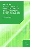 FAP Model and Its Application in the Appraisal of ICT Projects