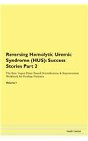 Reversing Hemolytic Uremic Syndrome (Hus