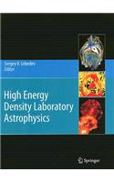 High Energy Density Laboratory Astrophysics