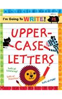 I'm Going to Write(tm) Workbook: Uppercase Letters