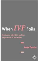 When IVF Fails