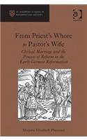 From Priest's Whore to Pastor's Wife