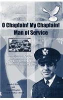 O Chaplain! My Chaplain! Man of Service