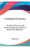 Criminals Of America
