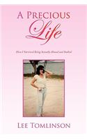 A Precious Life