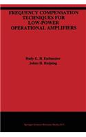 Frequency Compensation Techniques for Low-Power Operational Amplifiers