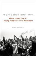 A Child Shall Lead Them