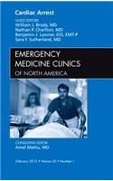 Cardiac Arrest, an Issue of Emergency Medicine Clinics: Volume 30-1