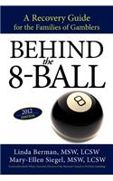 Behind the 8-Ball