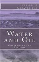 Water and Oil