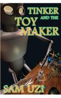 Tinker And The Toymaker