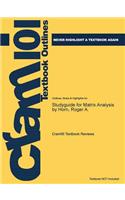 Studyguide for Matrix Analysis by Horn, Roger A.