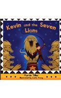 Kevin and the Seven Lions