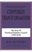 The Role of the CEO in Corporate Transformation