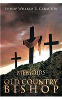 Memoirs of an Old Country Bishop