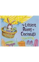Littlest Bunny in Cincinnati: An Easter Adventure