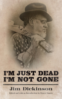 I'm Just Dead, I'm not Gone