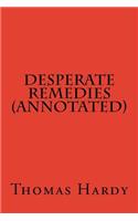 Desperate Remedies (Annotated)